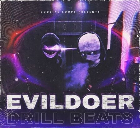 Godlike Loops Evildoer Drill Beats WAV